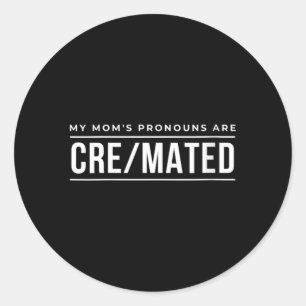 Pegatina Redonda Los pronombres de mis madres son Cre Apareados Hum