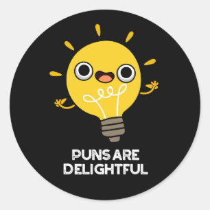 Pegatina Redonda Los Puns Son Muy Graciosos Bulb Pun Dark BG