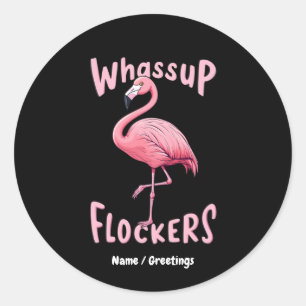 Pegatina Redonda Los Relojes De Whassup Flamingo Diseñan Un Flamenz