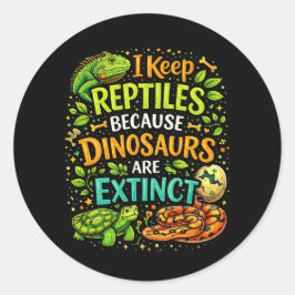Pegatina Redonda Los reptiles mandan