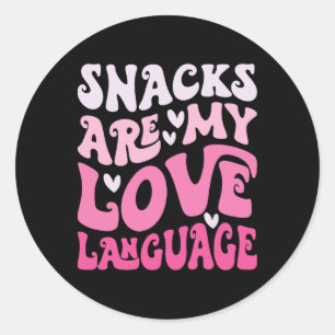Pegatina Redonda Los Snacks Son Mi Lenguaje del Amor Día de San Val
