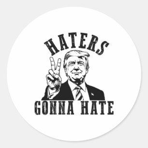 Pegatina Redonda Los sombreros de Trump odiarán