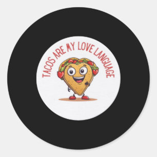 Pegatina Redonda Los Tacos Son Mi Lenguaje del Amor Divertido Día d