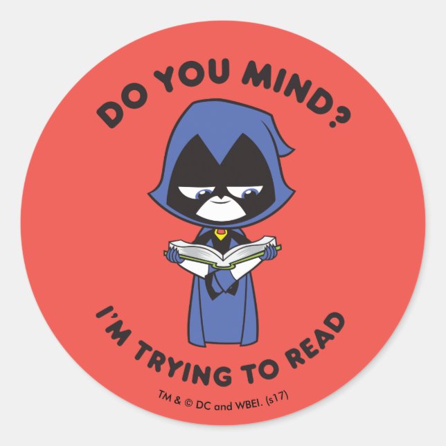 Pegatina Redonda ¡Los titanes adolescentes se van! | Raven "Intento (Anverso)