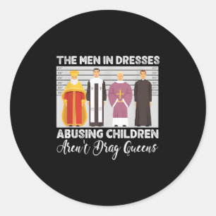 Pegatina Redonda Los Vestidos Que Abusan De Niños No Arrastran Rein