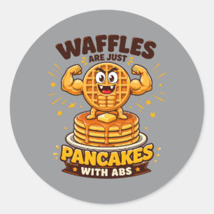 Pegatina Redonda Los waffles son solo panqueques con abdominales