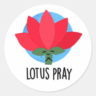 Pegatina Redonda Lotus Pray Funny Plant Pun