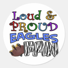 Pegatina Redonda Loud Eagles Fan