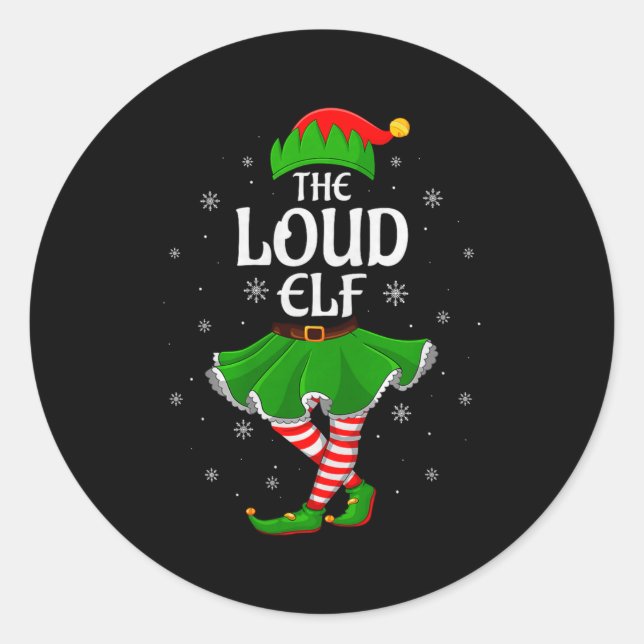 Pegatina Redonda Loud Elf Christmas Family Girls Women Elf Squad Xm (Anverso)