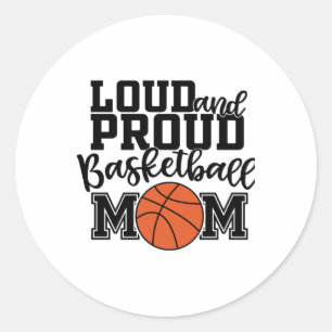 Pegatina Redonda Loud Y Orgullosa Madre De Baloncesto