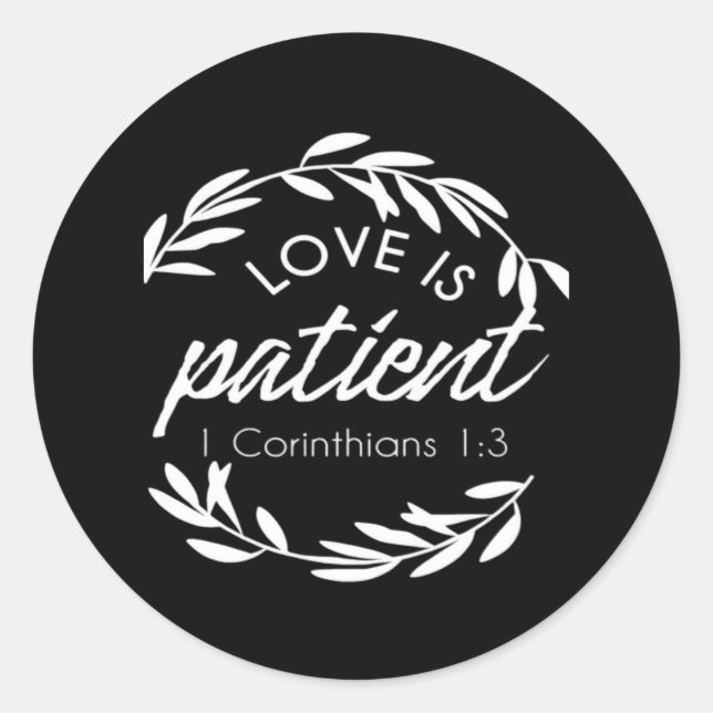 Pegatina Redonda Love Is Patient Corinthians Scripture Minimal Desi (Anverso)