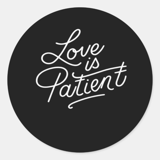 Pegatina Redonda Love Is Patient Corinthians Scripture Typography C (Anverso)