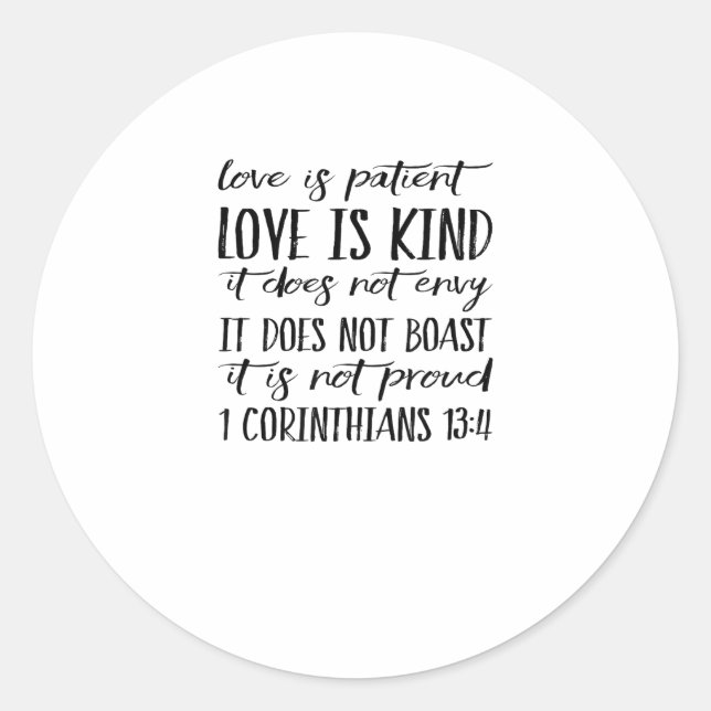 Pegatina Redonda Love Is Patient Love Is Kind Elegant Style  (Anverso)