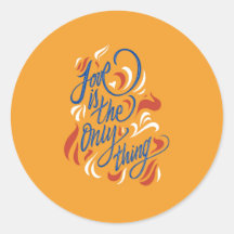 Love is the only thing