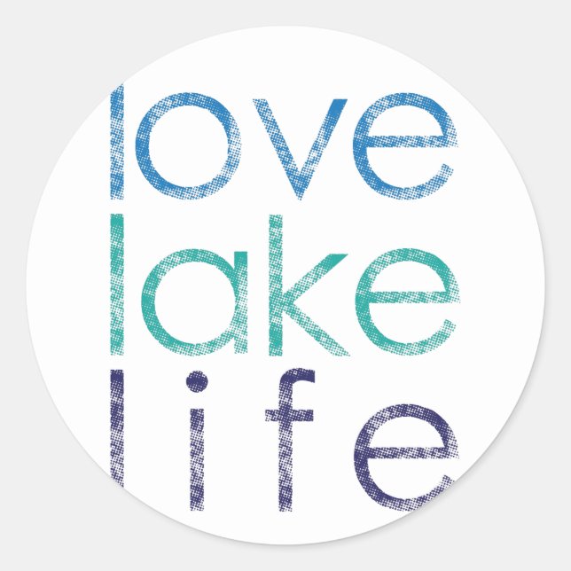 Pegatina Redonda Love Lake Life (Anverso)