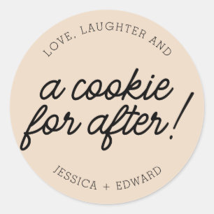 Pegatina Redonda Love Laughy A Cookie for After Almond Black