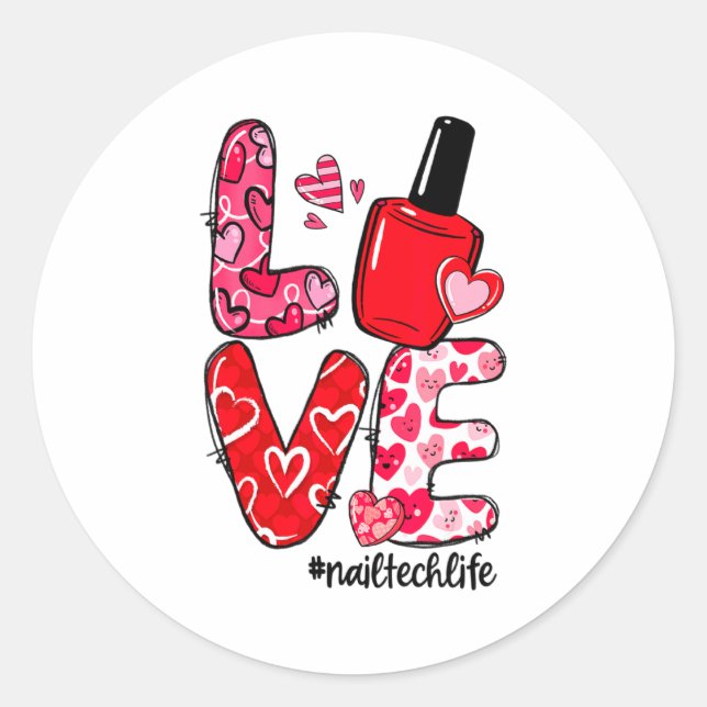Pegatina Redonda Love Nail Lish Heart Nail Tech Life Valentines  (Anverso)