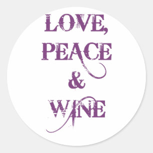 Pegatina Redonda Love Peace Wine
