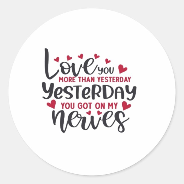 Pegatina Redonda Love You More Clean Typography  (Anverso)