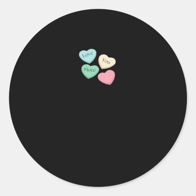 Pegatina Redonda Love You More Signature Design  (Anverso)