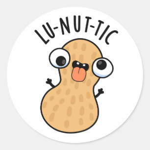 Pegatina Redonda Lu-nut-ic Funny Peanut Puns