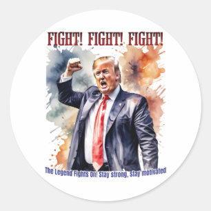 Pegatina Redonda ¡Luchar! ¡Luchar! ¡Luchar! Leyenda de Trump