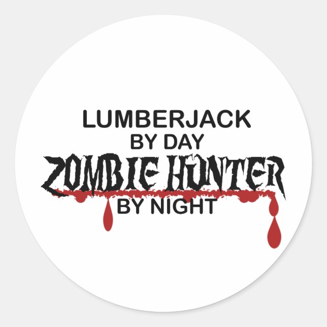 Pegatina Redonda Lumberjack Zombie Hunter (Anverso)