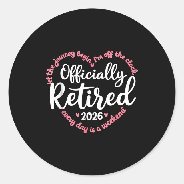 Pegatina Redonda Ly Retired 2026 Weekend Vibes For Retirees  (Anverso)