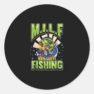 Pegatina Redonda M.I.L.F Hombre Me Encanta Pescar Pescador