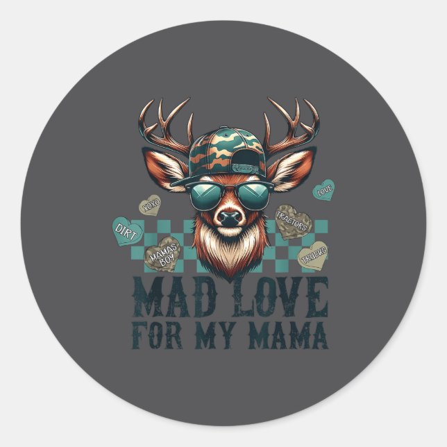 Pegatina Redonda Mad Retro Love For My Mama Camo Deer Hunting Valen (Anverso)