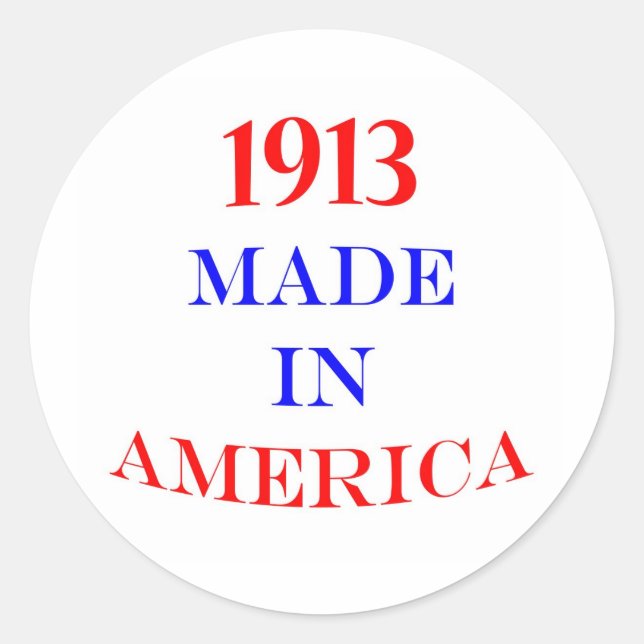 Pegatina Redonda Made in America 1913 (Anverso)