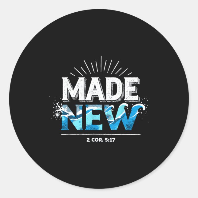 Pegatina Redonda Made New Baptized Baptism  (Anverso)