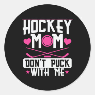 Pegatina Redonda Madre de Hockey No Juega Conmigo