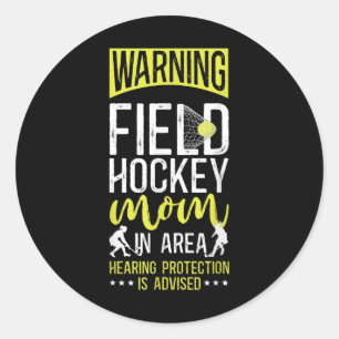 Pegatina Redonda Madre de Hockey sobre Césped Advertencia Madre de