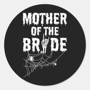 Pegatina Redonda Madre De La Novia Made Of Horror Halloween Byche