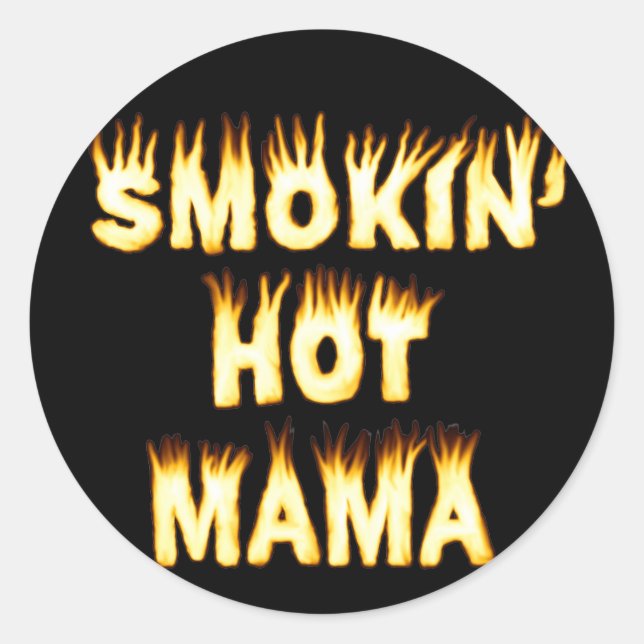 Pegatina Redonda Madre divertida y caliente de la mamá humeante lla (Anverso)