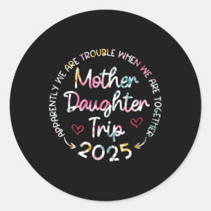Pegatina Redonda Madre Floral Hija Viaje 2025 Camisetas, Madres D