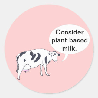 Pegatina Redonda Madre vaca, considere la leche a base de plantas, 