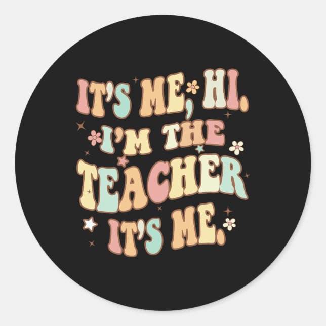 Pegatina Redonda Maestra divertida Groovy soy yo, soy el profesor,  (Anverso)