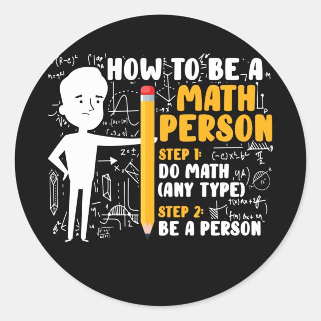 Pegatina Redonda Maestra Divertida Matemática Chiste Cómo Ser Matem (Anverso)