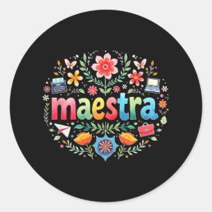 Pegatina Redonda Maestra Española Maestra Mexicana Maestra Cin Méxi