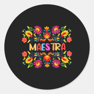 Pegatina Redonda Maestra Mexicana Maestra Cinco De Mayo
