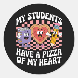 Pegatina Redonda Maestro Mis Estudiantes Tienen Una Pizza De Mi Cor