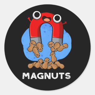 Pegatina Redonda Mag-nut Gracioso Magnet Pun Dark BG