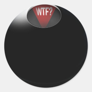 Pegatina Redonda Magic 8 Ball dice: "¿Qué demonios?"
