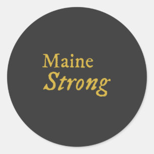 Pegatina Redonda Maine Strong