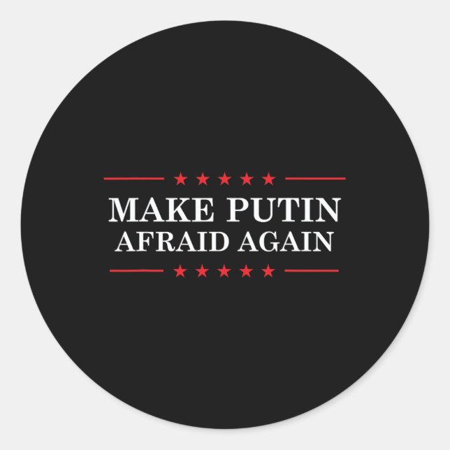 Pegatina Redonda Make Putin Afraid Again - Support Ukraine And Stop (Anverso)