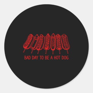 Pegatina Redonda Mal día para ser un hot dog - amante de los hot do