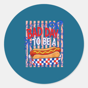 Pegatina Redonda Mal día para ser un hot dog americano divertido ba
