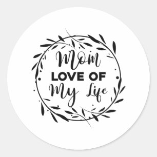 Pegatina Redonda Mamá amor por mi vida